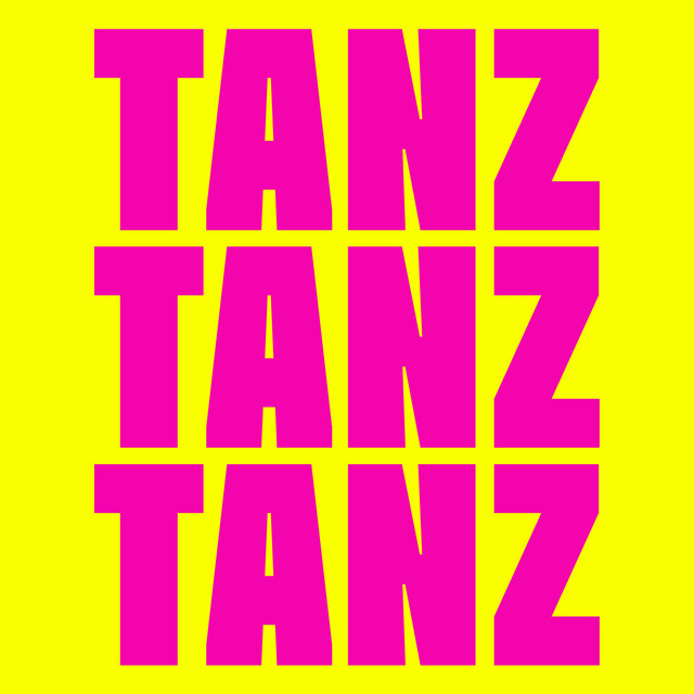 TANZ TANZ TANZ