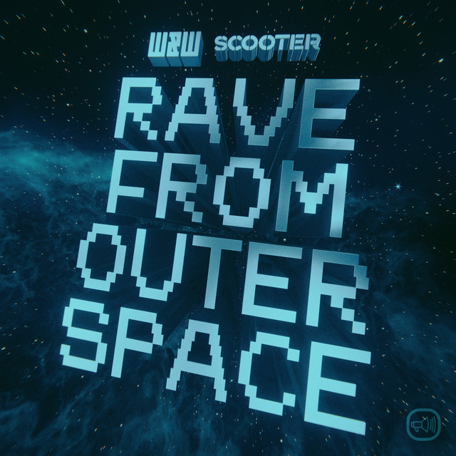 RAVE FROM OUTER SPACE
