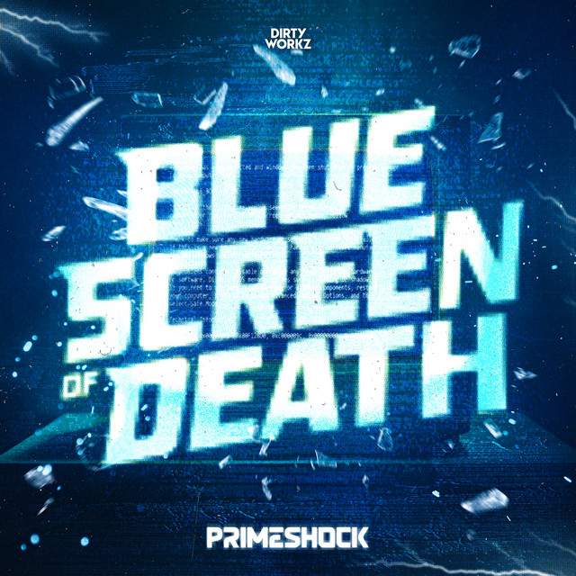 BLUE SCREEN OF DEATH
