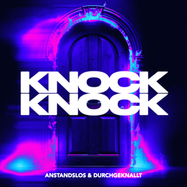 KNOCK KNOCK