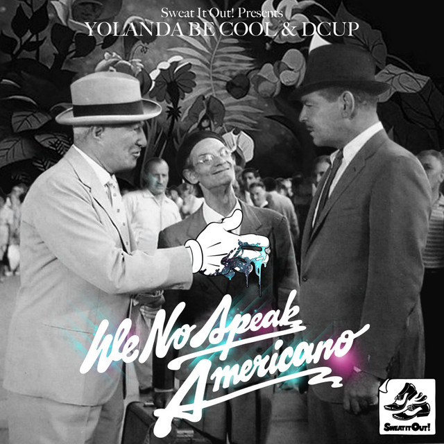 WE NO SPEAK AMERICANO (LUCA-DANTE SPADAFORA & NIKLAS DEE REMIX)