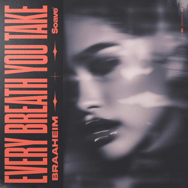 EVERY BREATH YOU TAKE