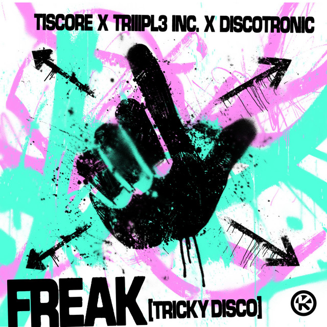 FREAK (TRICKY DISCO)