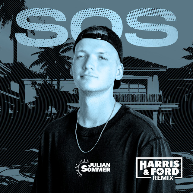 SOS (HARRIS & FORD REMIX)