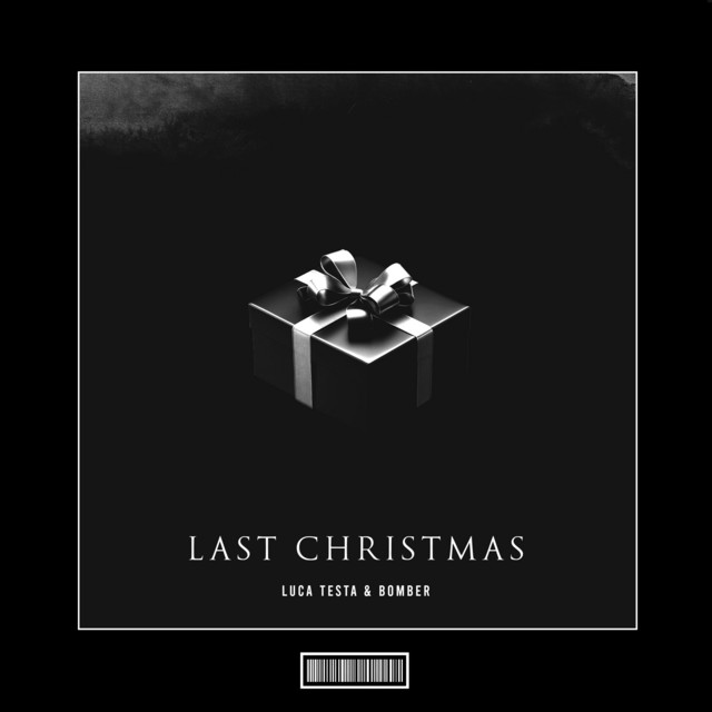 LAST CHRISTMAS