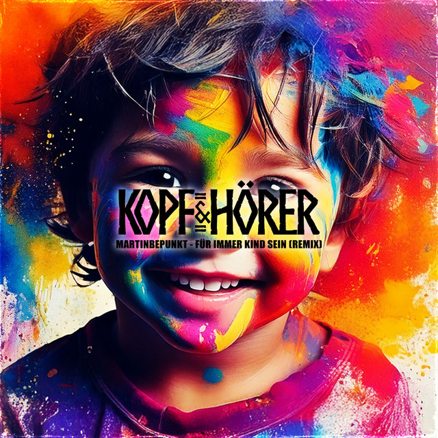 FÜR IMMER KIND SEIN