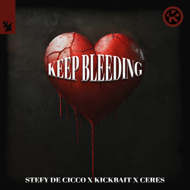 KEEP BLEEDING