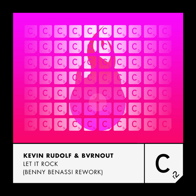 LET IT ROCK (BENNY BENASSI REWORK)