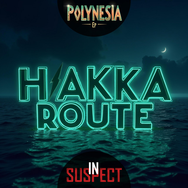 HAKKA ROUTE