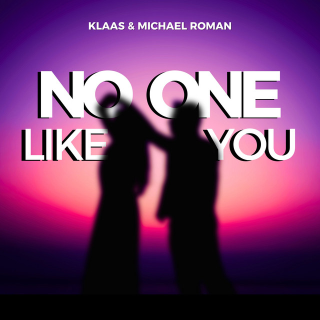 NO ONE LIKE YOU