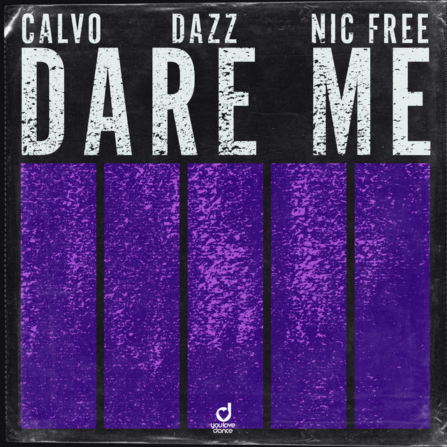 DARE ME