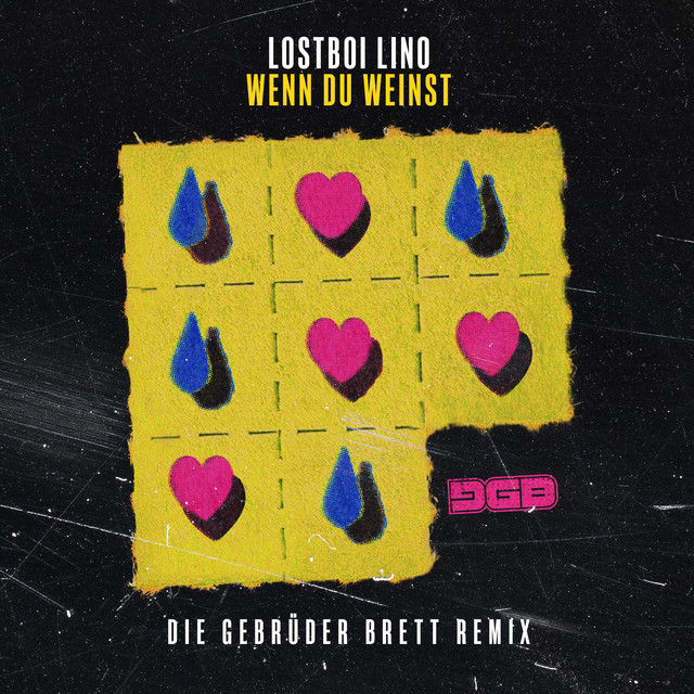 WENN DU WEINST (DIE GEBRÜDER BRETT REMIX)