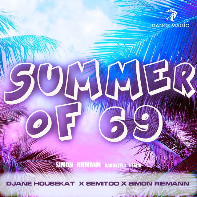 SUMMER OF 69 (SIMON RIEMANN HARDSTYLE REMIX EDIT)