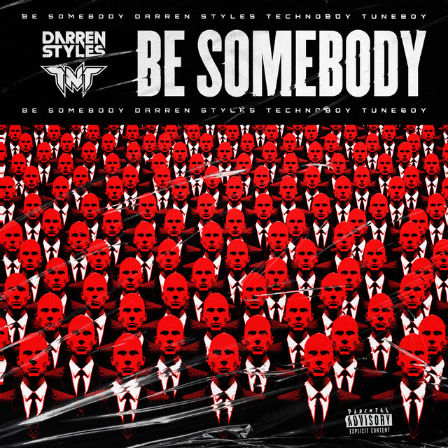 BE SOMEBODY