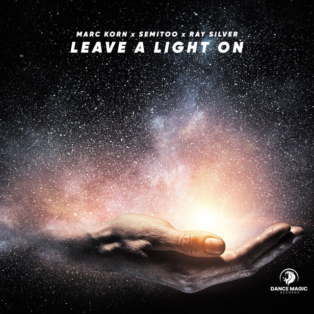 LEAVE A LIGHT ON