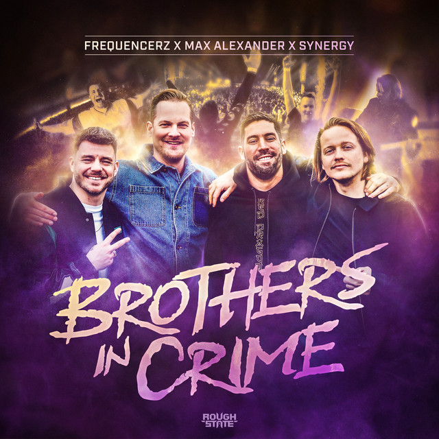 BROTHERS IN CRIME (RADIO EDIT)