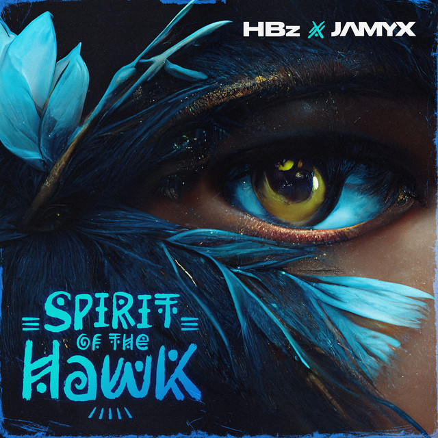SPIRIT OF THE HAWK (HBZ CLUB REMIX)