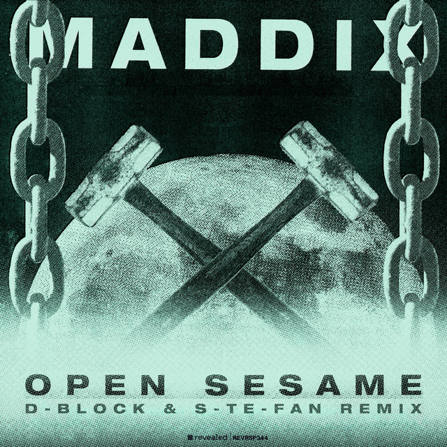OPEN SESAME (ABRACADABRA) (D-BLOCK & S-TE-FAN REMIX)
