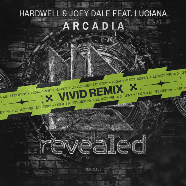 ARCADIA (VIVID REMIX)