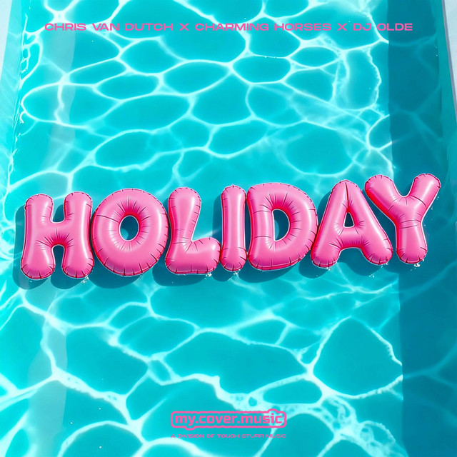 HOLIDAY (EDIT)