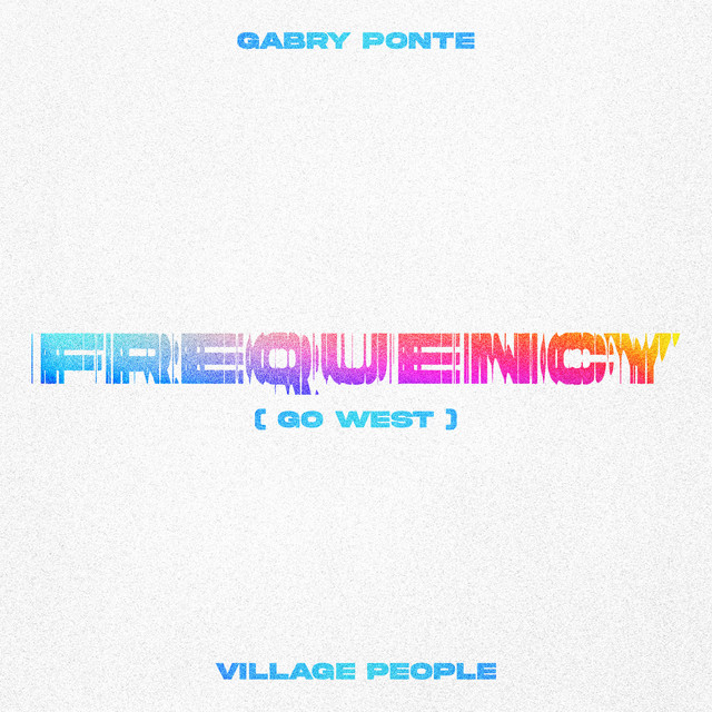 FREQUENCY (GO WEST)