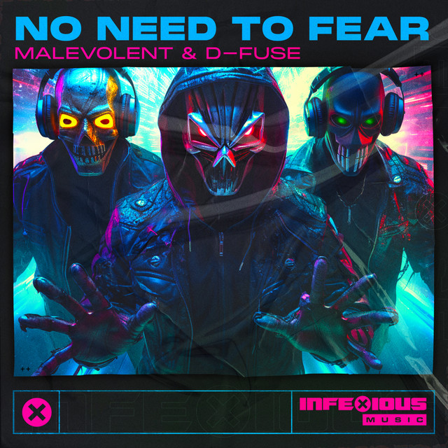 NO NEED TO FEAR