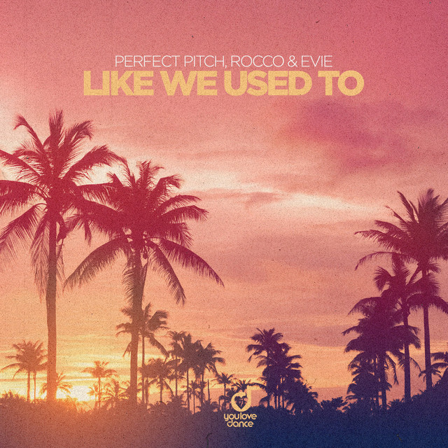 LIKE WE USED TO