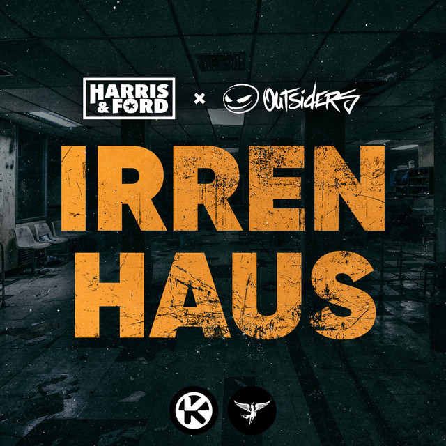 IRRENHAUS (KICK EDIT)