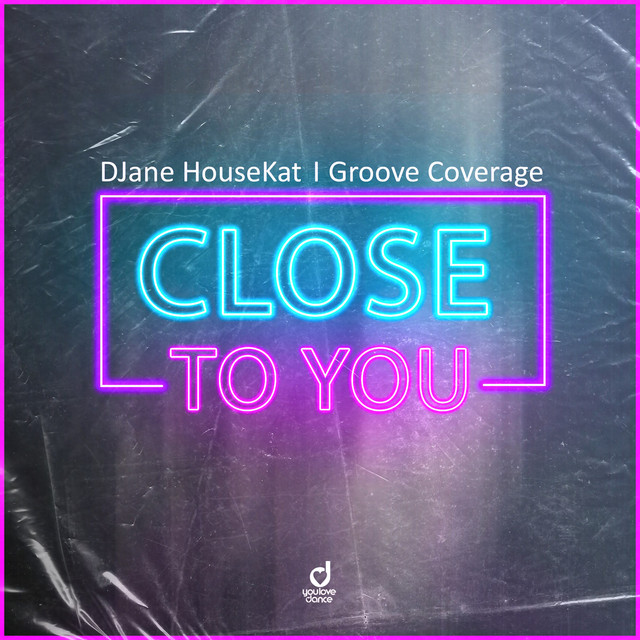 CLOSE TO YOU