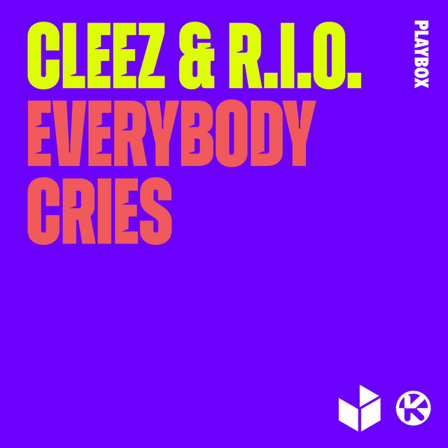 EVERYBODY CRIES (BASS PROTOTYPE REMIX)