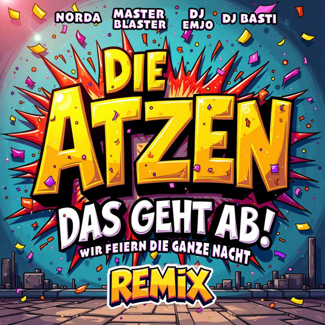 DAS GEHT AB - WIR FEIERN DIE GANZE NACHT (REMIX)