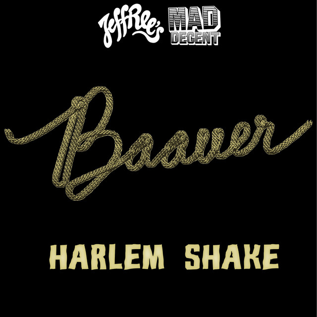 HARLEM SHAKE