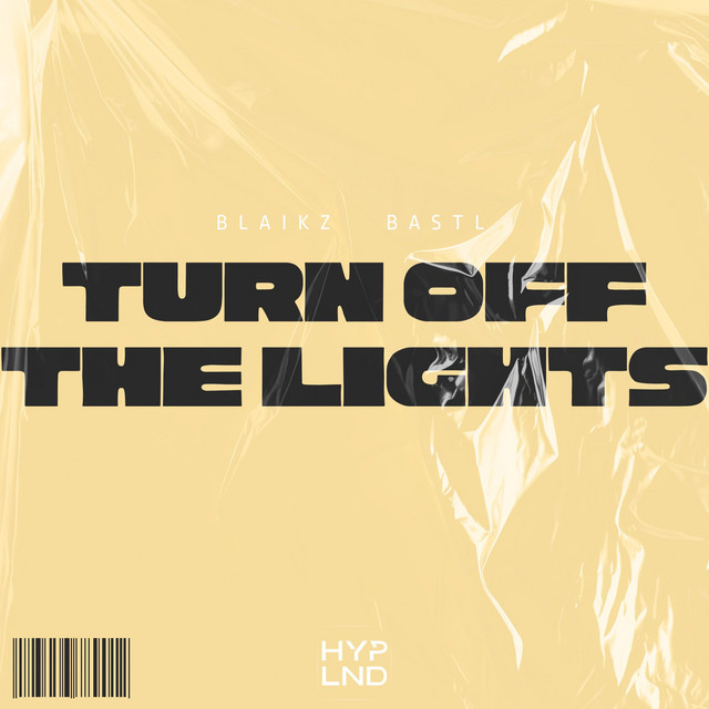 TURN OFF THE LIGHTS