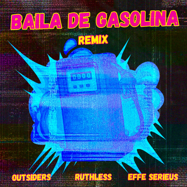 BAILA DE GASOLINA (REMIX)