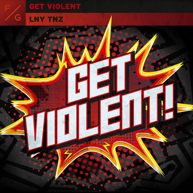 GET VIOLENT