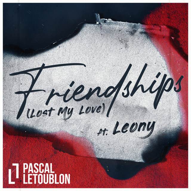 Friendships (Lost My Love) (ATB Remix)