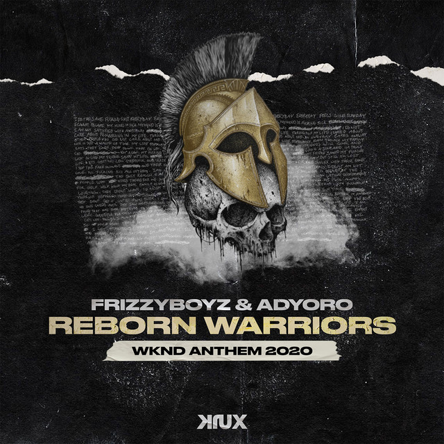 Reborn Warriors (WKND Anthem 2020)