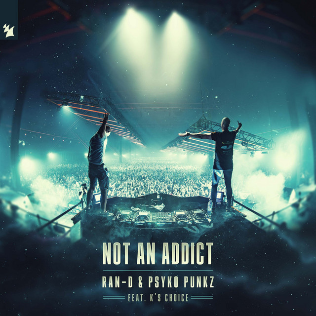 Not An Addict (Radio Edit)