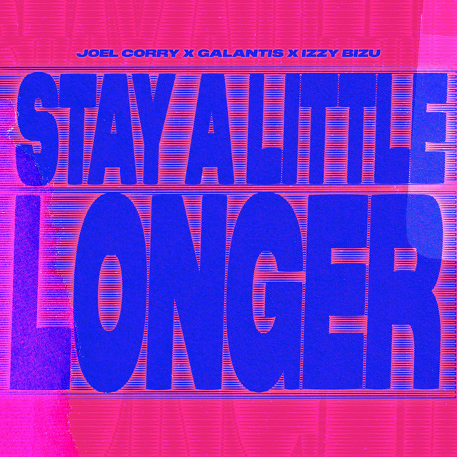 STAY A LITTLE LONGER