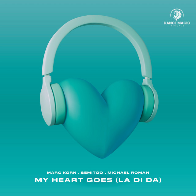 My Heart Goes (La Di Da) (Techno)