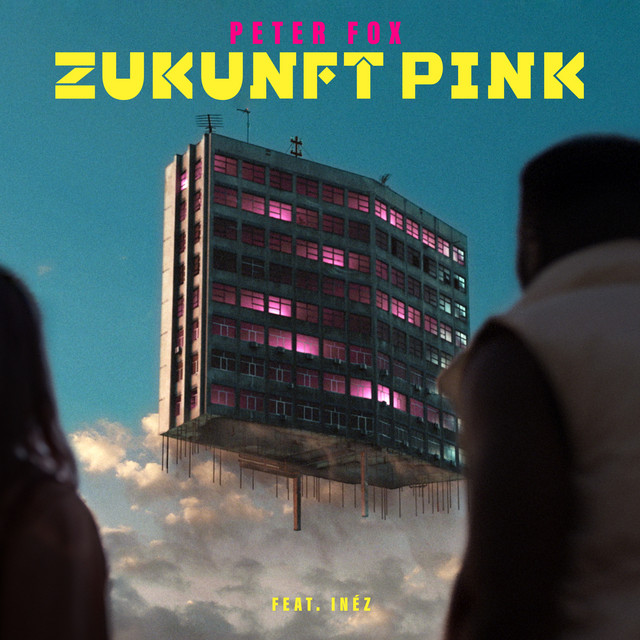 Zukunft Pink (feat. Inéz) [NOISETIME & Fabian Farell Remix]