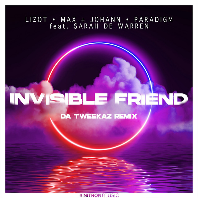 Invisible Friend (Da Tweekaz Remix)