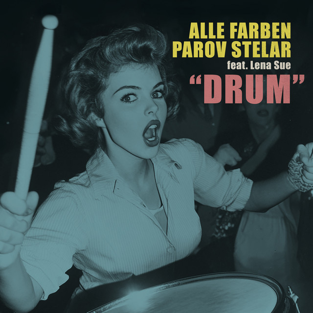DRUM (FEAT. LENA SUE)