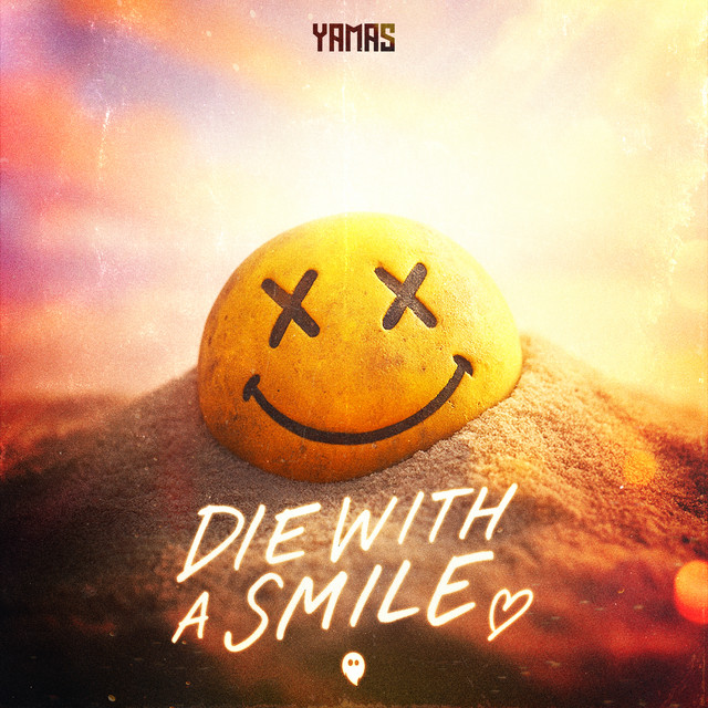 DIE WITH A SMILE