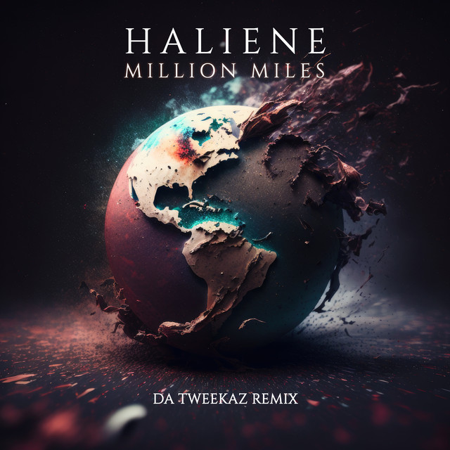 MILLION MILES (DA TWEEKAZ REMIX)