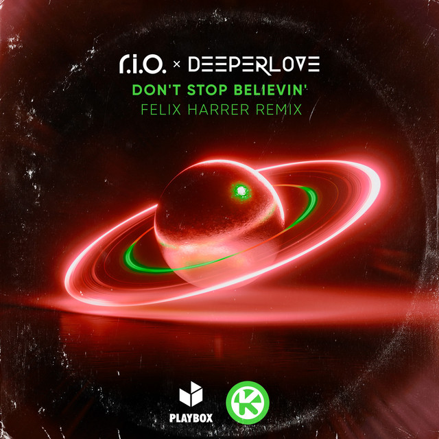 DON'T STOP BELIEVIN' (FELIX HARRER REMIX)