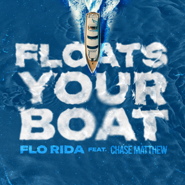 Floats Your Boat (feat. Chase Matthew)