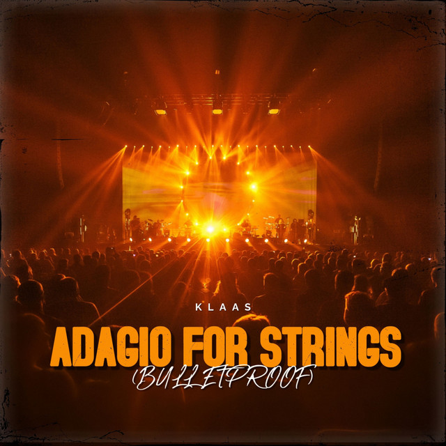 Adagio For Strings (Bulletproof)