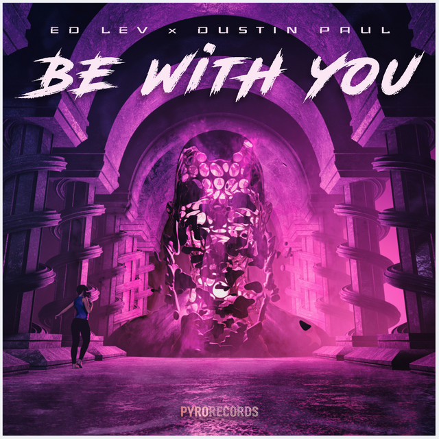 BE WITH YOU