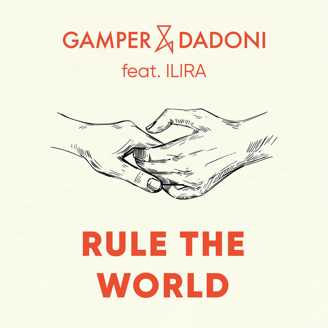 RULE THE WORLD (FEAT. ILIRA)